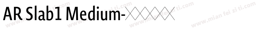 AR Slab1 Medium字体转换